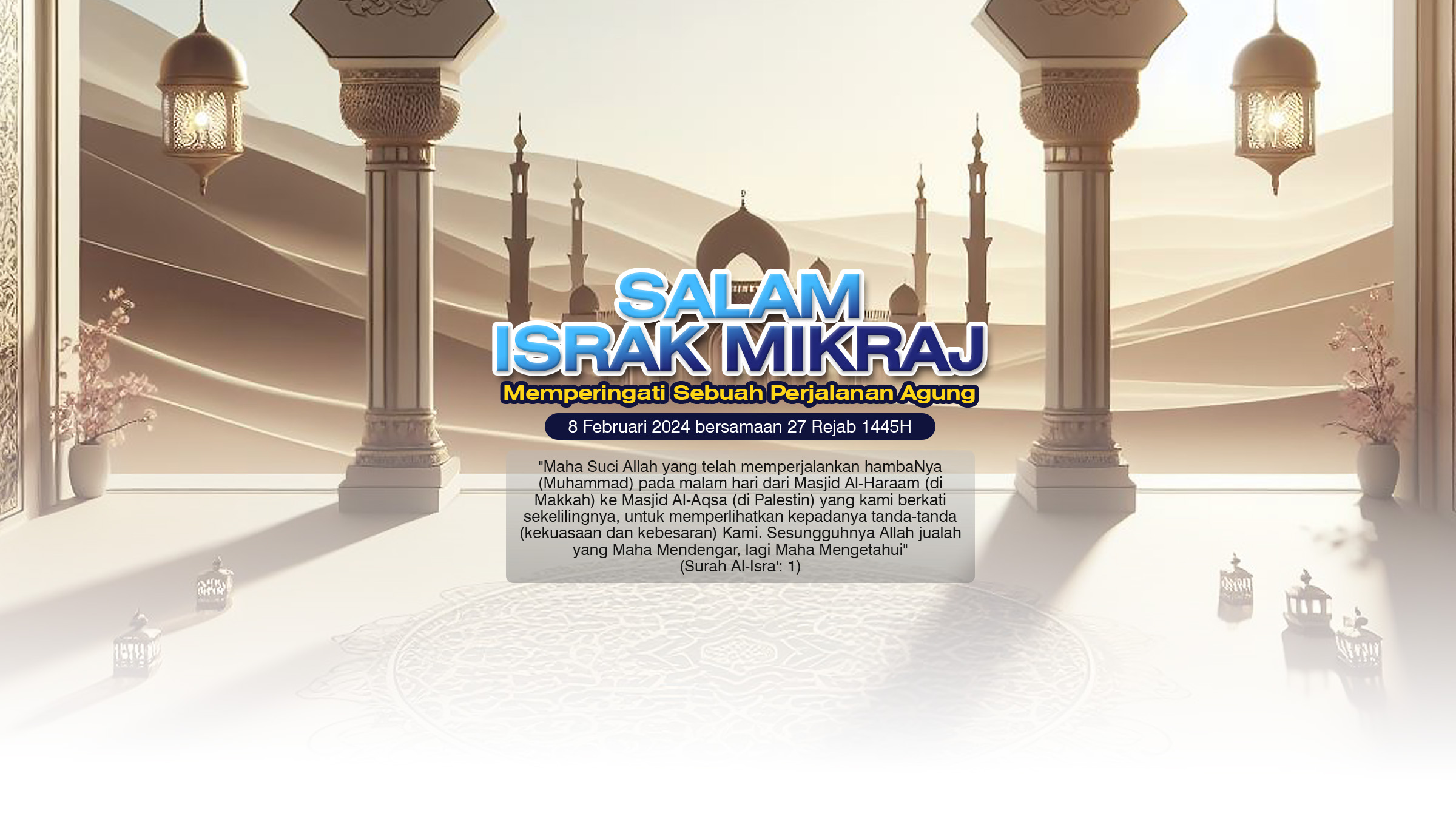 Salam Israk dan Mikraj 1445 Hijrah